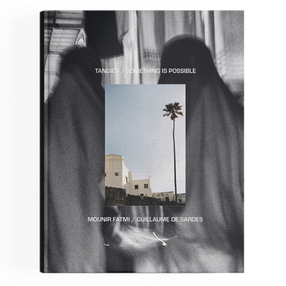 Tangier Something is Possible by Mounir Fatmi and Guillaume de Sardes
